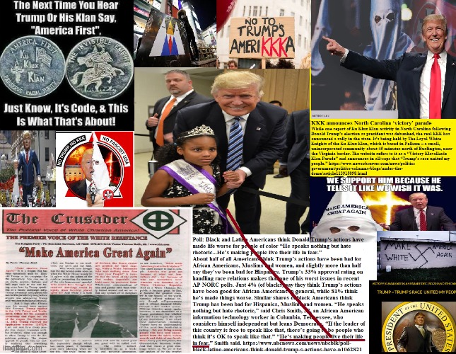 Trump loves little black girls | image tagged in donald trump,kkk,newspaper,racist,politics | made w/ Imgflip meme maker