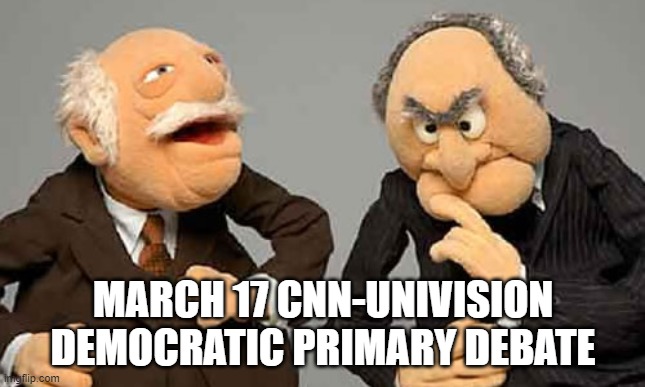 CNN-Univision Debate | MARCH 17 CNN-UNIVISION DEMOCRATIC PRIMARY DEBATE | image tagged in bernie sanders,joe biden,cnn,debate,democratic party,primary | made w/ Imgflip meme maker