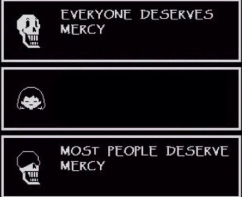 Everyone Deserves Mercy Blank Meme Template