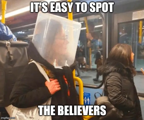 IT'S EASY TO SPOT THE BELIEVERS | made w/ Imgflip meme maker
