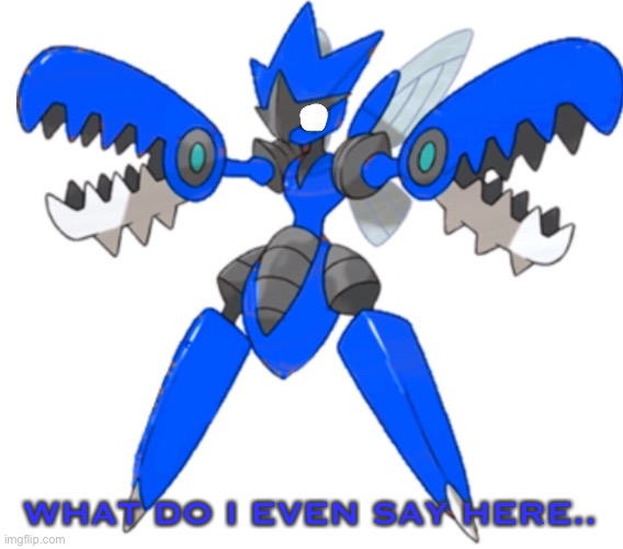 WHAT DO I EVEN SAY HERE.. | image tagged in shocked mega blu | made w/ Imgflip meme maker