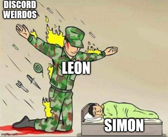 Soldier protecting sleeping child | DISCORD
WEIRDOS; LEON; SIMON | image tagged in soldier protecting sleeping child | made w/ Imgflip meme maker