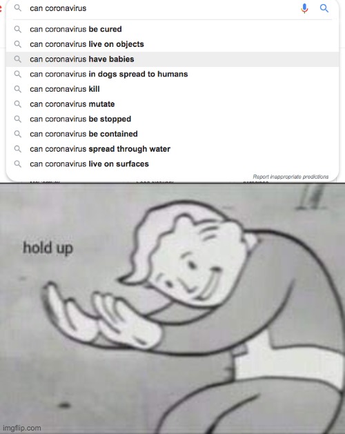 How the hell? | image tagged in fallout hold up,memes,coronavirus | made w/ Imgflip meme maker