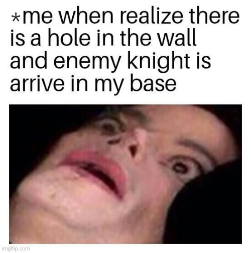 Repost. AOEII: good times | image tagged in gaming,pc gaming,repost,reposts,knight,oh shit | made w/ Imgflip meme maker