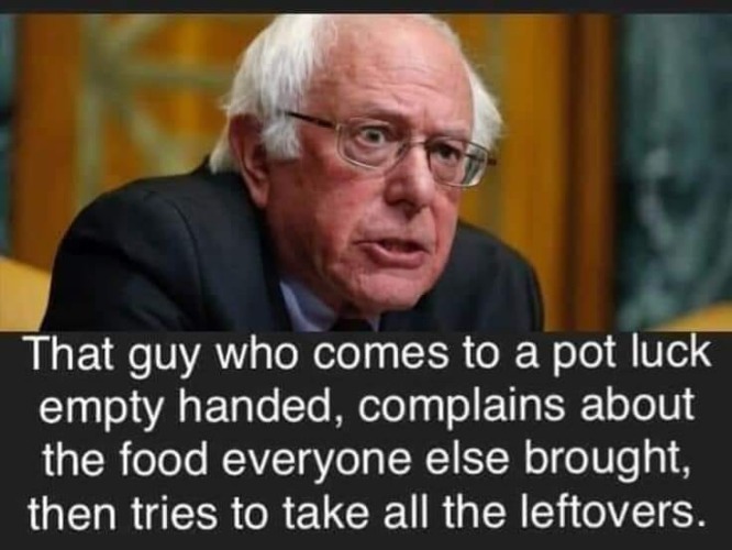 That guy Bernie | image tagged in cloak the communism bernie,cheapskate,lazy fat guy on the couch,communist socialist,lazy loser,bad luck bernie | made w/ Imgflip meme maker
