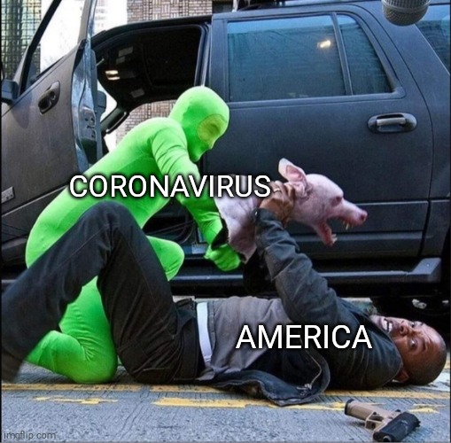 Legendary | CORONAVIRUS; AMERICA | image tagged in coronavirus,will smith,pandemic,crisis | made w/ Imgflip meme maker