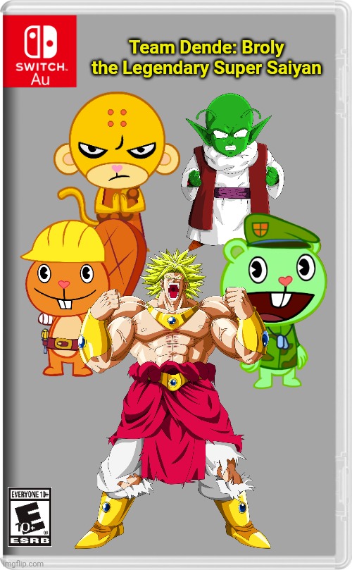 Team Dende 56 (HTF Crossover Game) | Team Dende: Broly the Legendary Super Saiyan | image tagged in switch au template,team dende,dende,happy tree friends,dragon ball z,nintendo switch | made w/ Imgflip meme maker