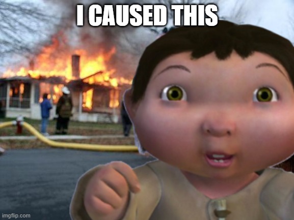 Ice age baby is a fire hazard. | I CAUSED THIS | image tagged in ice age baby | made w/ Imgflip meme maker
