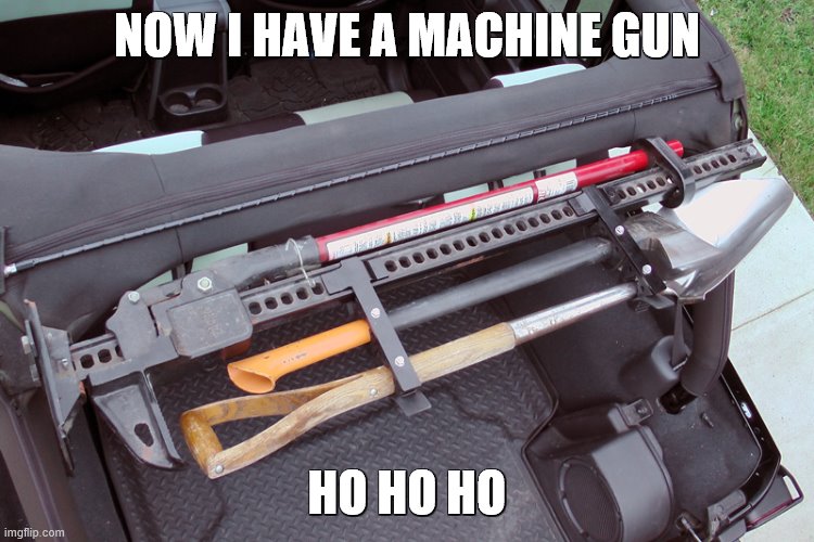 NOW I HAVE A MACHINE GUN HO HO HO | made w/ Imgflip meme maker