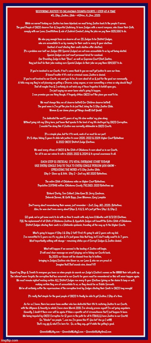 We only have 8 months to E Day 11/3/20 
to succeed at step 1 & step 2 of 5 Step Justice Slide ~ GivemHellKathy.com | image tagged in oklahoma,court,corruption,supreme court,judge,tyranny | made w/ Imgflip meme maker