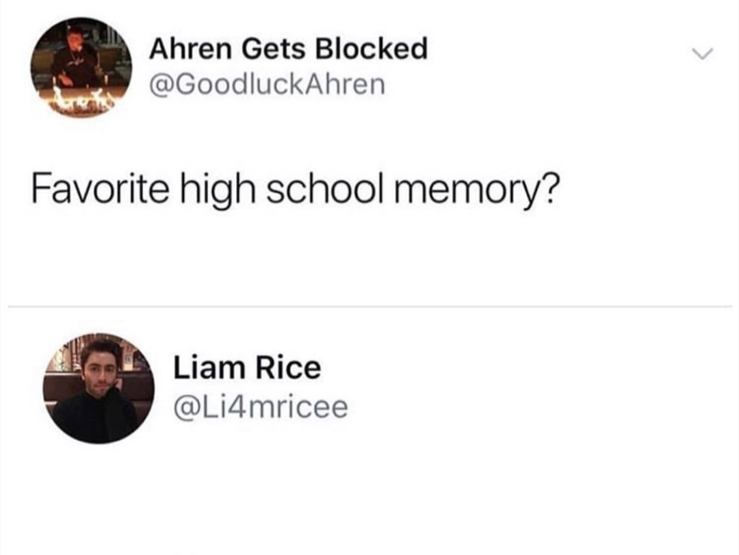 Favorite high school memory Blank Meme Template