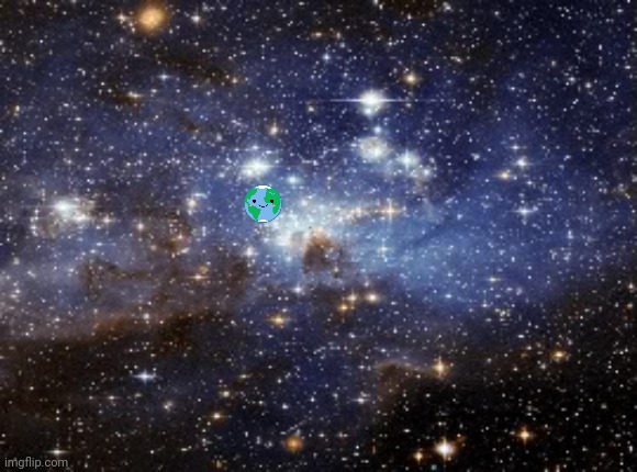 outer space | image tagged in outer space | made w/ Imgflip meme maker