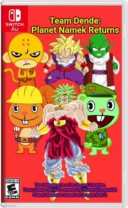 Team Dende 79 (HTF Crossover Game) | Team Dende: Planet Namek Returns; The following is a Fan-Based Creation. Team Dende Series is owned by ToonzaiCreatorHD. Planet Namek is based on Dragon Ball Z. | image tagged in switch au template,team dende,dende,happy tree friends,dragon ball z,nintendo switch | made w/ Imgflip meme maker