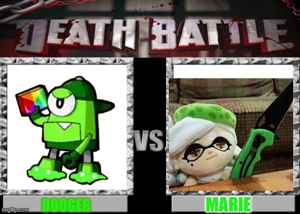 Green vs green | MARIE; BOOGER | image tagged in death battle,splatoon,mixels,booger,marie,memes | made w/ Imgflip meme maker