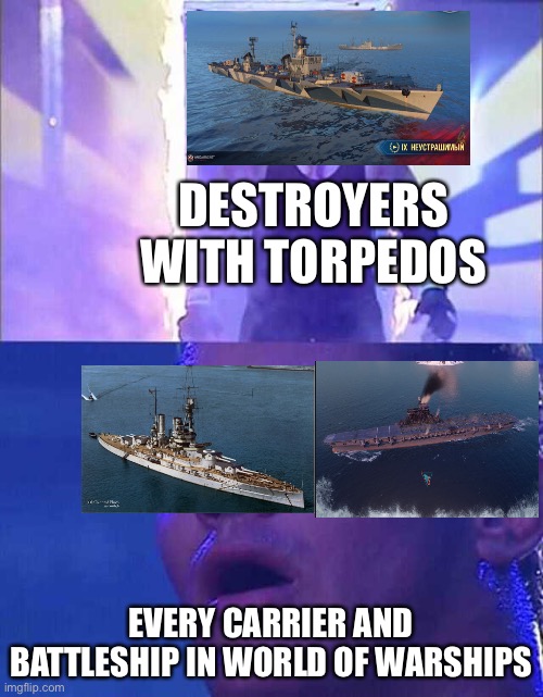 Randy Orton, Undertaker | DESTROYERS WITH TORPEDOS; EVERY CARRIER AND BATTLESHIP IN WORLD OF WARSHIPS | image tagged in randy orton undertaker | made w/ Imgflip meme maker