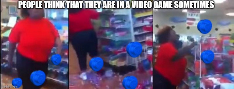 PEOPLE THINK THAT THEY ARE IN A VIDEO GAME SOMETIMES | image tagged in lego | made w/ Imgflip meme maker
