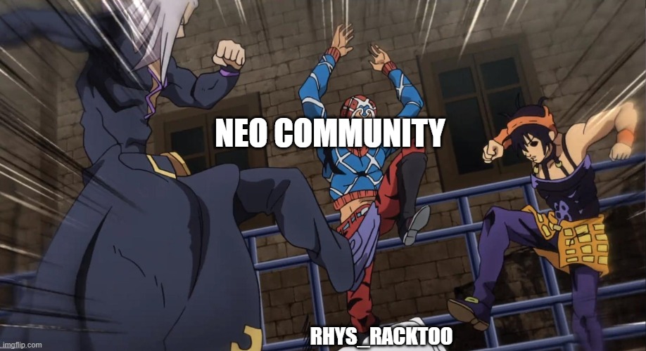 NEO COMMUNITY; RHYS_RACKTOO | made w/ Imgflip meme maker