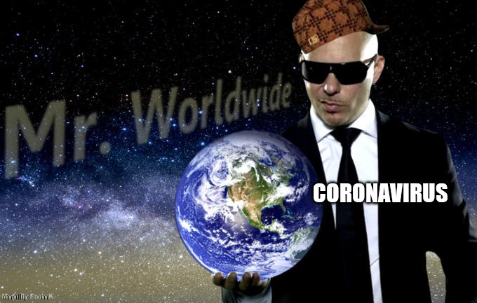 CORONAVIRUS | image tagged in funny,coronavirus | made w/ Imgflip meme maker