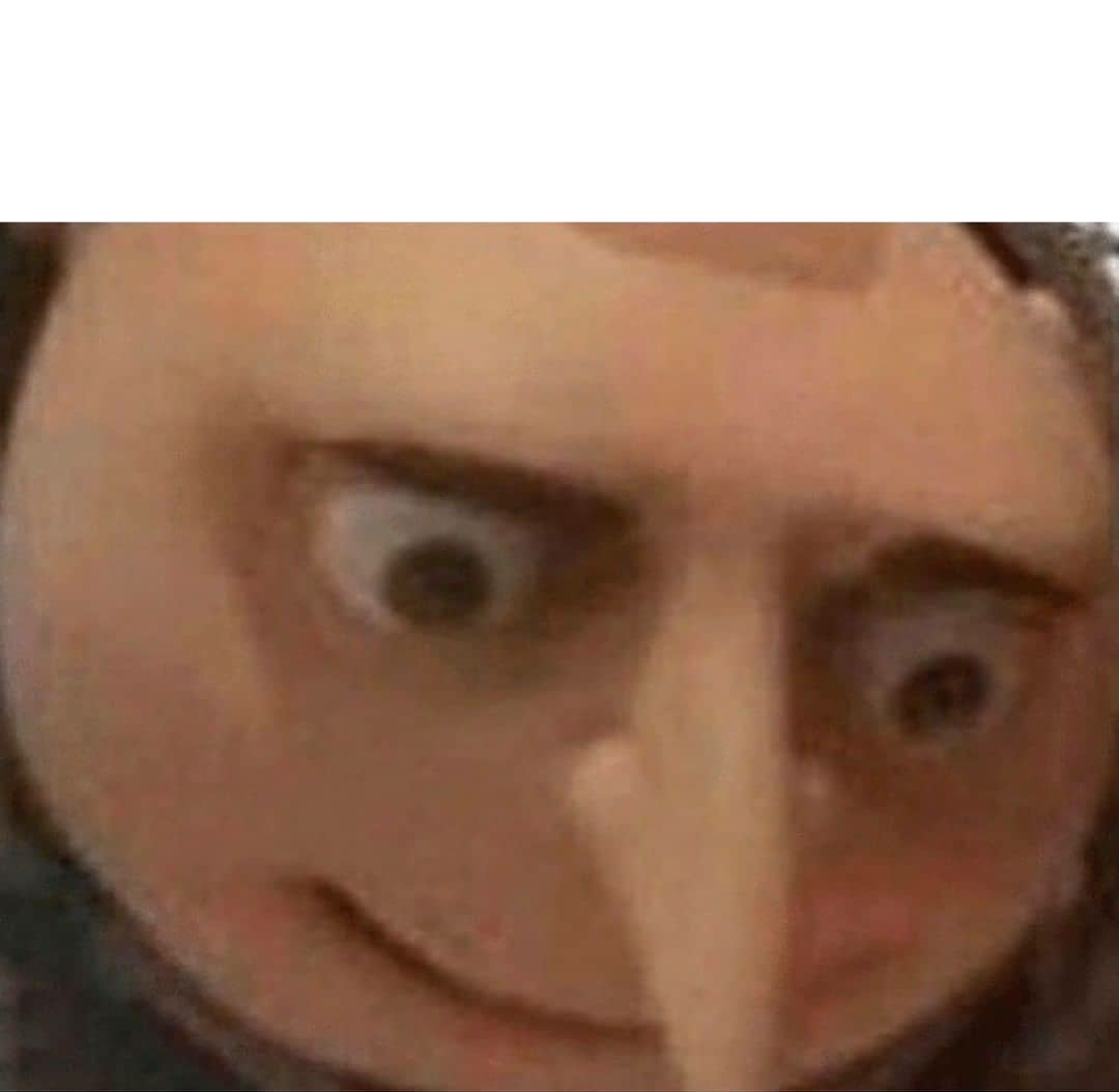 High Quality Gru Blank Meme Template