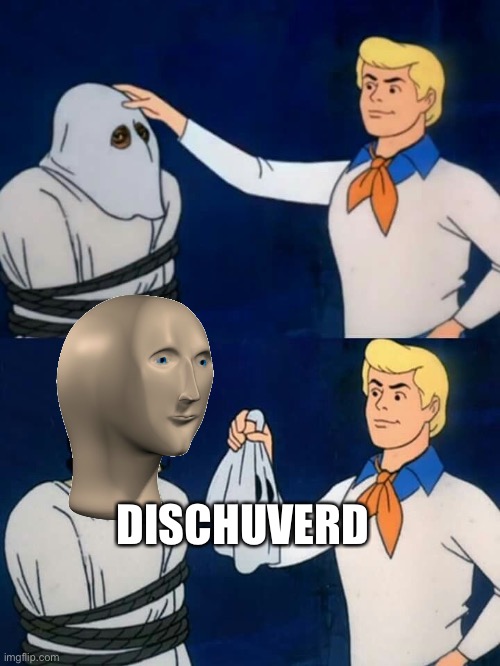 Meme Man dichuverd | DISCHUVERD | image tagged in scooby doo mask reveal,meme man | made w/ Imgflip meme maker
