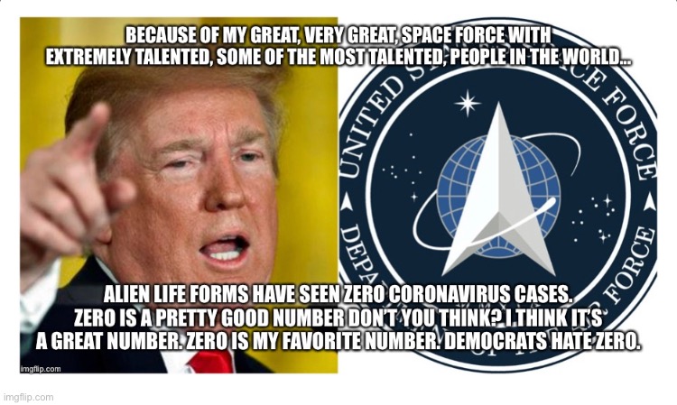 image tagged in donald trump,coronavirus,space force | made w/ Imgflip meme maker
