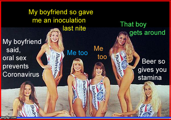 Oral sex cures Corona virus | image tagged in babes,lol,funny memes,oral sex,blow job,blondes | made w/ Imgflip meme maker