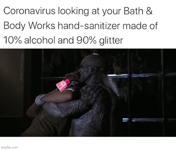 COVELL BELLAMY III | image tagged in coronavirus not afraid of bath and body works sanitizer | made w/ Imgflip meme maker