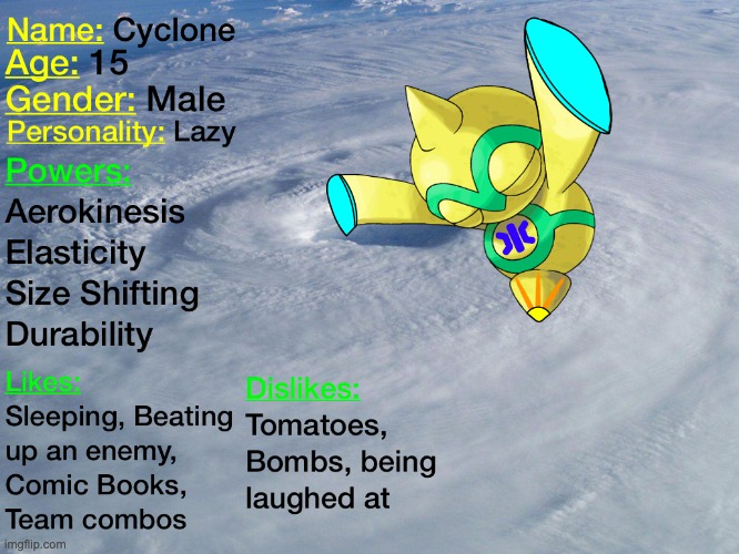 Cyclone's Bio! | made w/ Imgflip meme maker