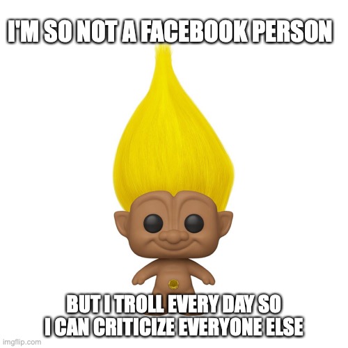 High Quality Facebook Trolls Blank Meme Template