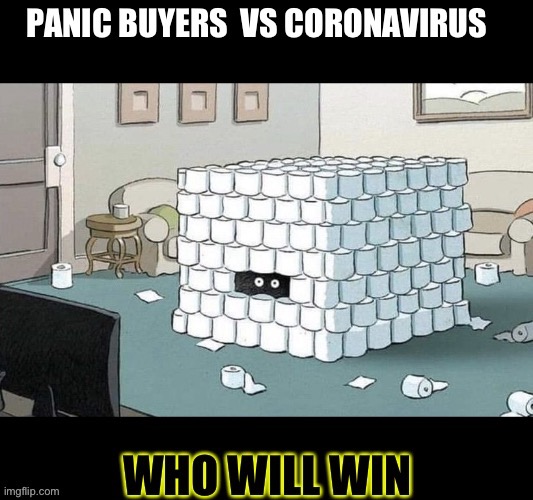 Panic buying | image tagged in coronavirus | made w/ Imgflip meme maker
