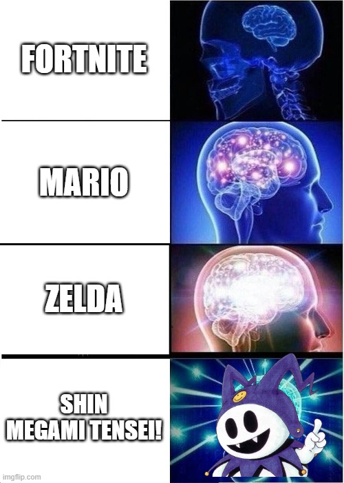 Expanding Brain Meme | FORTNITE MARIO ZELDA SHIN MEGAMI TENSEI! | image tagged in memes,expanding brain | made w/ Imgflip meme maker