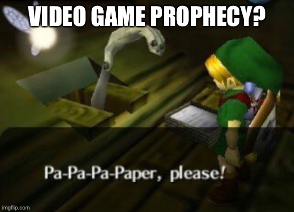 VIDEO GAME PROPHECY? | image tagged in coronavirus,toilet paper,no more toilet paper | made w/ Imgflip meme maker