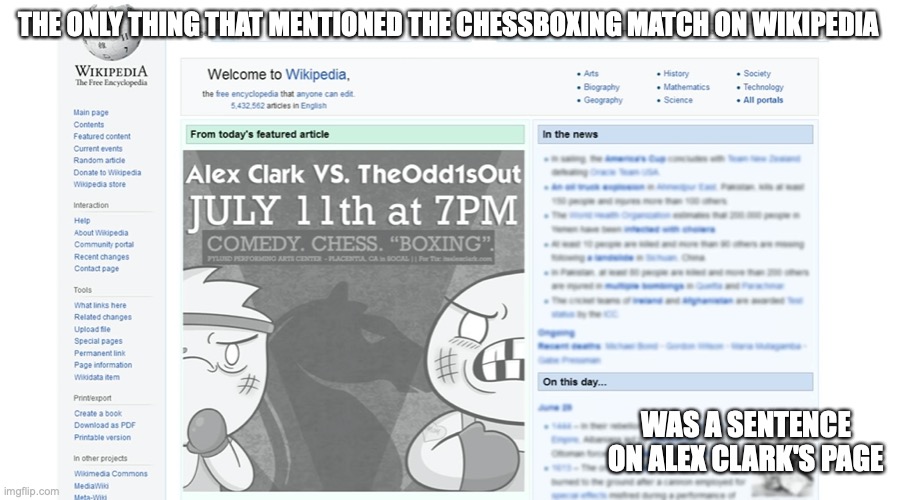 Chessboxing Match on Wikipedia | THE ONLY THING THAT MENTIONED THE CHESSBOXING MATCH ON WIKIPEDIA; WAS A SENTENCE ON ALEX CLARK'S PAGE | image tagged in wikipedia,memes,youtube,alex clark,theodd1sout | made w/ Imgflip meme maker