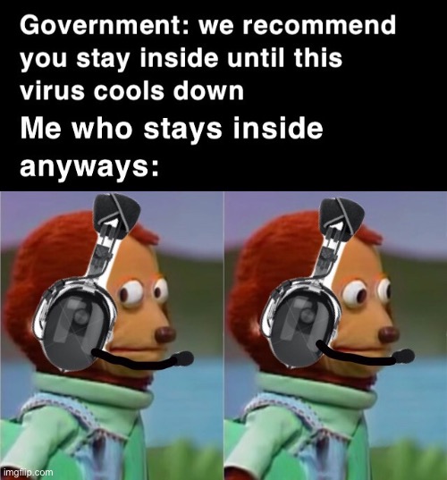 Coronavirus ain’t a problem for us Introverts | image tagged in coronavirus,introvert,video games,funny,memes,safety first | made w/ Imgflip meme maker