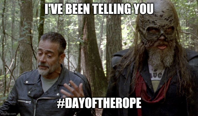 I'VE BEEN TELLING YOU; #DAYOFTHEROPE | image tagged in biased media | made w/ Imgflip meme maker