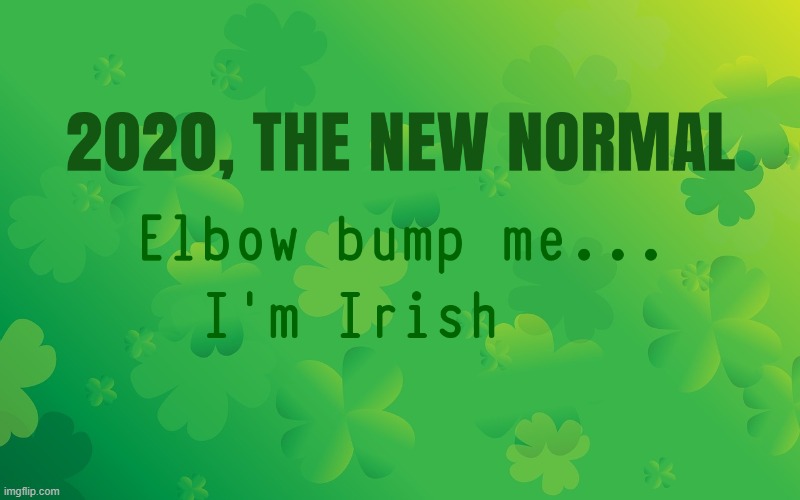image tagged in st patricks day | made w/ Imgflip meme maker
