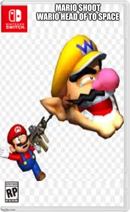 Mario shoot wario head of to space | image tagged in fake switch game,mario,wario | made w/ Imgflip meme maker