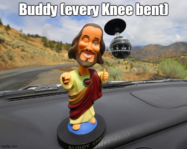 Buddy (every Knee bent) | Buddy (every Knee bent) | image tagged in buddy every knee bent | made w/ Imgflip meme maker