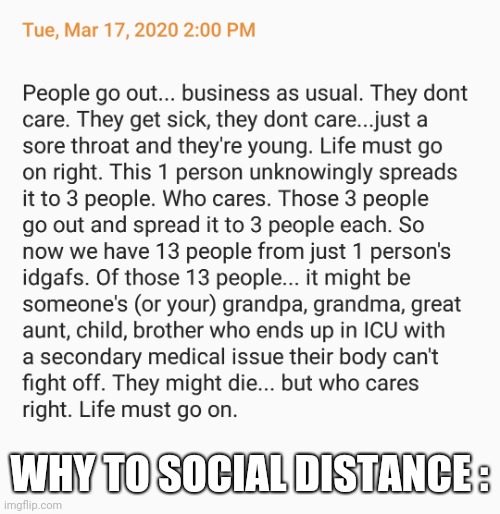 WHY TO SOCIAL DISTANCE : | made w/ Imgflip meme maker