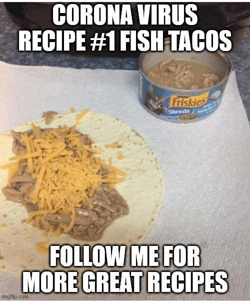 Friskies Fish Taco Imgflip