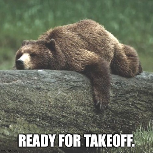 READY FOR TAKEOFF. | made w/ Imgflip meme maker