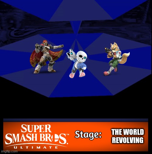 THE WORLD REVOLVING | image tagged in smash bros ultimate stage | made w/ Imgflip meme maker