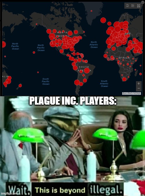 Look at Greenland, and one shall understand. |  PLAGUE INC. PLAYERS: | image tagged in memes,wait this is beyond illegal,coronavirus,greenland | made w/ Imgflip meme maker