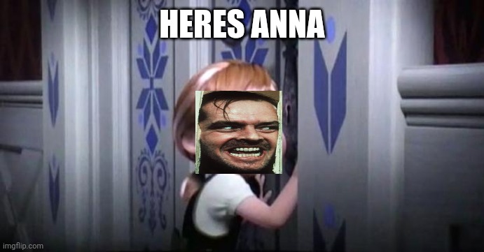 frozen little anna |  HERES ANNA | image tagged in frozen little anna | made w/ Imgflip meme maker