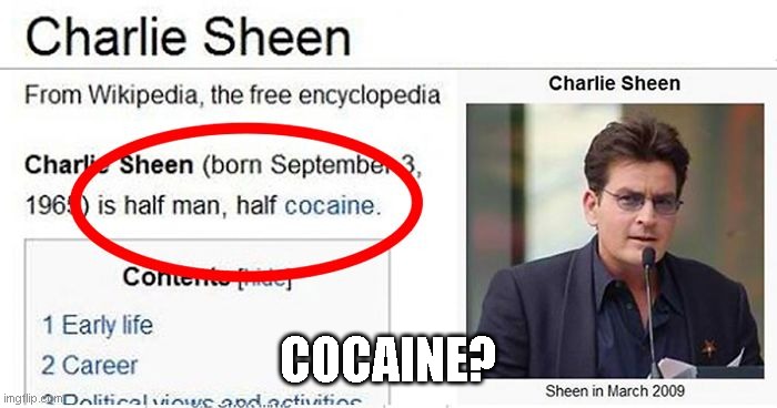 Charlie Sheen | COCAINE? | image tagged in funny,memes | made w/ Imgflip meme maker