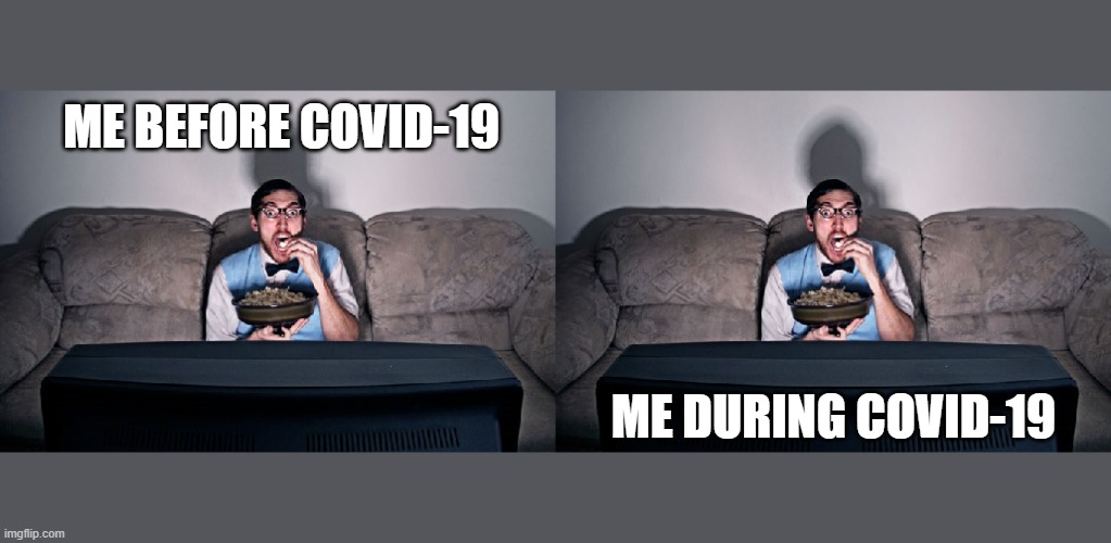 COVID-19, not big deal for introverts | ME BEFORE COVID-19; ME DURING COVID-19 | image tagged in covid-19,coronavirus,introvert | made w/ Imgflip meme maker