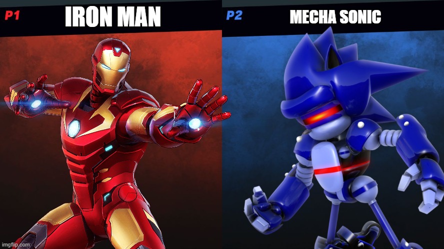 Until April 27th, I will only be posting 1-2 memes a day due to the coronavirus. | IRON MAN; MECHA SONIC | image tagged in super smash bros,smash bros 1v1 screen template,dlc,iron man,sonic the hedgehog | made w/ Imgflip meme maker