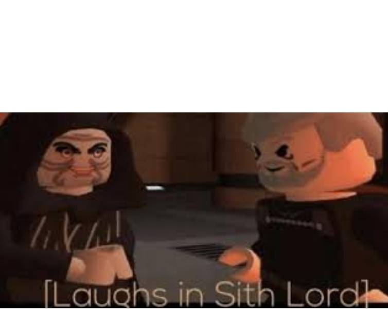 laughs in sith lord Blank Meme Template