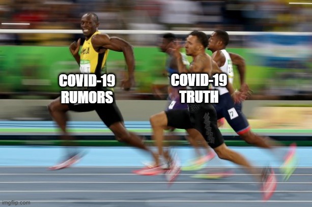 COVID-19
TRUTH; COVID-19
RUMORS | image tagged in truth,coronavirus,funny memes | made w/ Imgflip meme maker