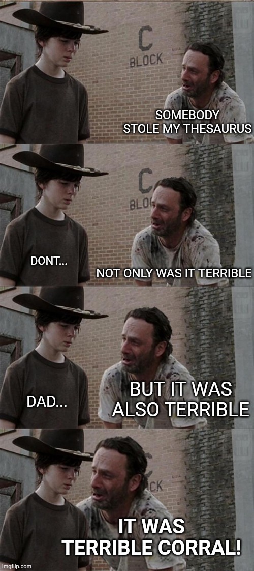 image tagged in twd meme,rick and carl,memes,the walking dead coral,the walking dead,the walking dead rick grimes | made w/ Imgflip meme maker
